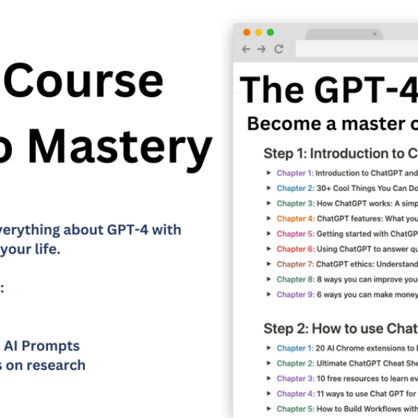 Ultimate GPT-4 Mastery Course