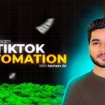 TikTok AUTOMATION Course