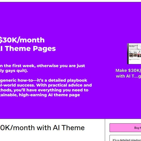 Make $30K/month with AI Theme Pages
